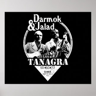 Darmok en Jalad in Tanagra Poster