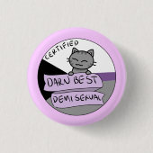 Darn Best Demisexual Ronde Button 3,2 Cm (Voorkant)