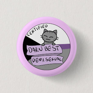 Darn Best Demisexual Ronde Button 3,2 Cm