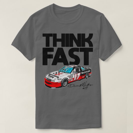 Darrell Waltrip Denk snel T-shirt (Design voorkant)