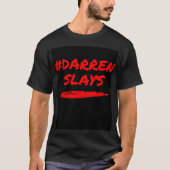 Darren Slays T-shirt (Voorkant)