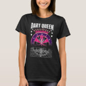 Dart Queen Arrow Triple Dartboard 180 Funny Darts T-shirt (Voorkant)
