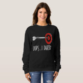 Dart Shirt Funny Dart Throwing Oops Ik heb gedarte (Voorkant volledig)
