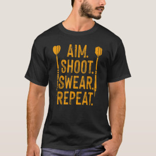 Dart voor mannen Dartboard Aim Swear Herhaal Play T-shirt