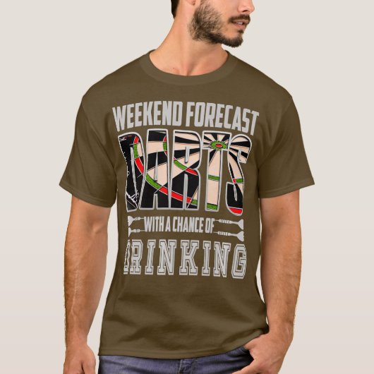 Dart Weekend Forecast Drink Darts Speler Gift T-shirt (Voorkant)