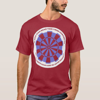 Dartboard Zet mijn darts neer Dart Player T-shirt