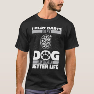 Darting Dog Dartboard Arrow Darts T-shirt
