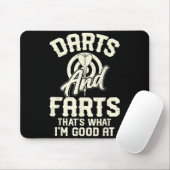 Darts And Farts That's What I'm Good At Funny Dart Muismat (Met muis)