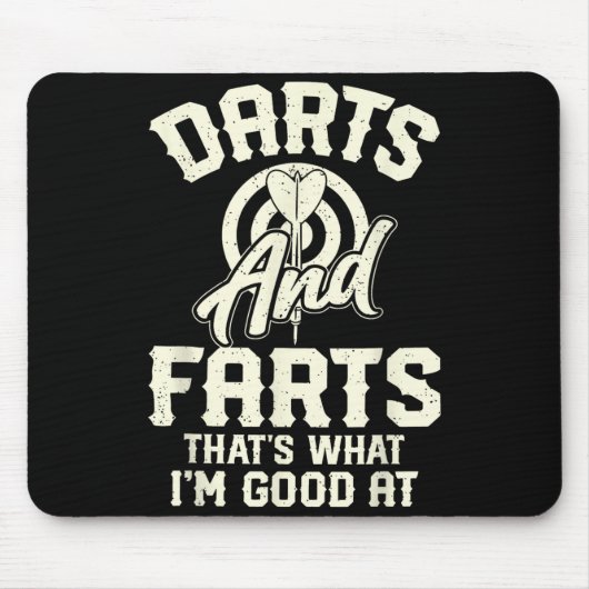 Darts And Farts That's What I'm Good At Funny Dart Muismat (Voorkant)