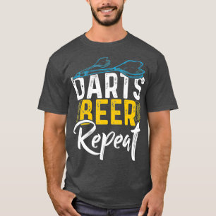 Darts Beer Herhaalt Funny Dart Player T-shirt