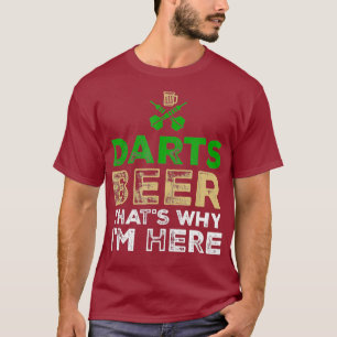 Darts Bier Dat is waarom ik hier ben Darts Speler T-shirt