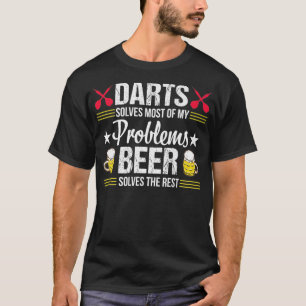 Darts Bier Grappige Problemen Verjaardag Gift Prem T-shirt