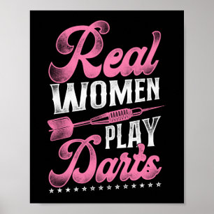 Darts Dart Real Women Play Darts Girl Poster