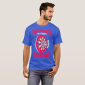 Darts dart speler grappig geluk is een strak t-shirt (Voorkant volledig)