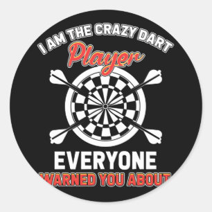 Darts Design - Ik ben de Crazy Dart Speler Ronde Sticker