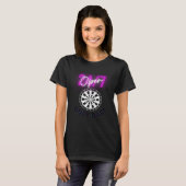 Darts elke middag Dart Quote Meme 7 T-shirt (Voorkant volledig)