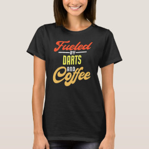 Darts en Coffee Funny Darts Player T-shirt
