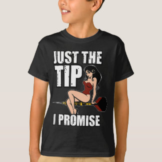 Darts Funny, gewoon de tip die ik Sexy Pinup Girl  T-shirt