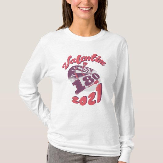Darts is mijn Valentijn 2021 T-shirt (Voorkant)