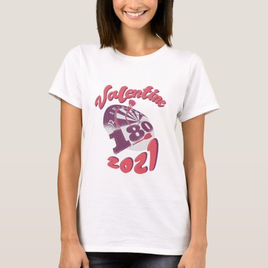 Darts is mijn Valentijn 2021 T-shirt (Voorkant)