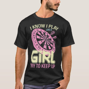 Darts Lady vrouwen Gift Arrows Team Spelen Als een T-shirt