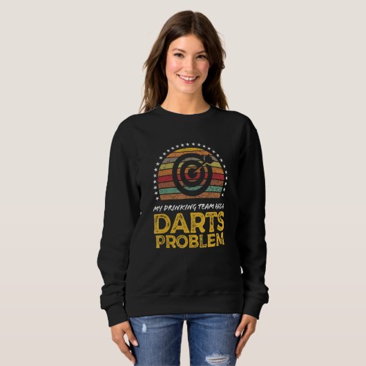 Darts League Drinking Team Problem  Quote Graphic Trui (Voorkant volledig)