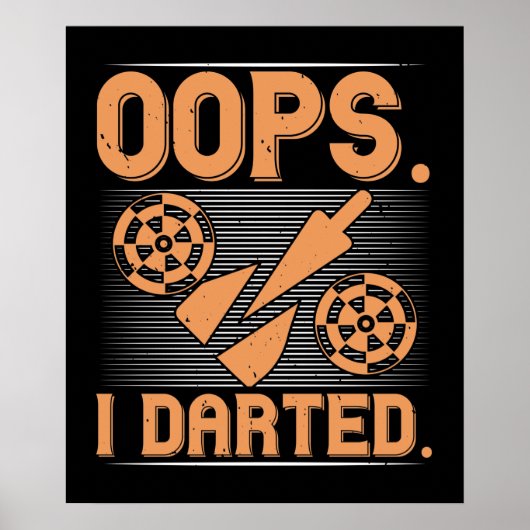 Darts - Oeps I Darted Poster (Voorkant)