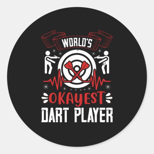 Darts - 's Werelds Okayest Dart Player Ronde Sticker (Voorkant)