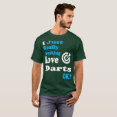 Darts Shirt Ik hou gewoon echt van darten (Voorkant volledig)