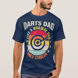 Darts vader als een gewone vader cadeau voor hem t-shirt