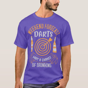 Darts Weekend Forecast met een kans op Drink T-shirt