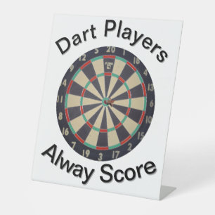 Dartspelers Scoren Altijd, Reclamebord Met Voetstuk