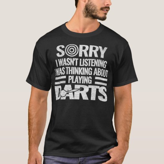 Dartsspellen gooien Dartboard Sorry dat ik niet wi T-shirt (Voorkant)