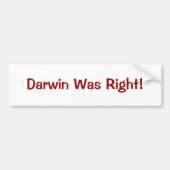 Darwin had gelijk! bumpersticker (Voorkant)