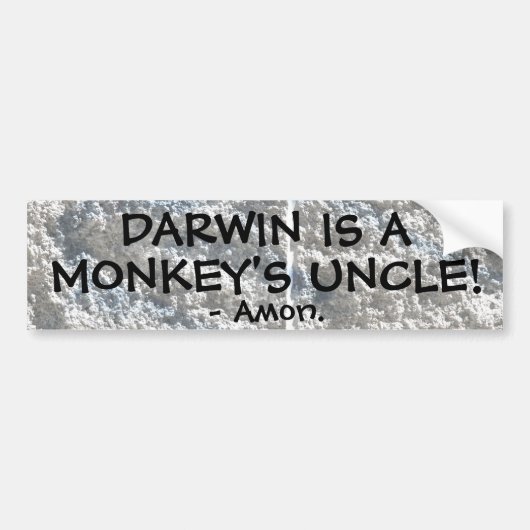 Darwin is de oom van een aap. bumpersticker (Voorkant)