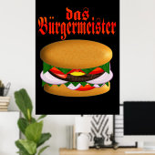 das Burgermeister-Poster Poster (Thuiskantoor)