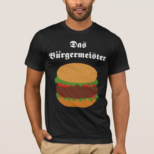 Das Burgermeister T-Shirt (Voorkant)