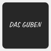 Das Guben Vierkante Sticker (Voorkant)