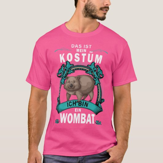 Das Ist Mein Ich bin in Truth Ein Wombat T-shirt (Voorkant)