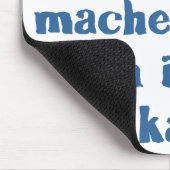 Das kannste schon zo machen, aber dann is stil muismat (Hoek)