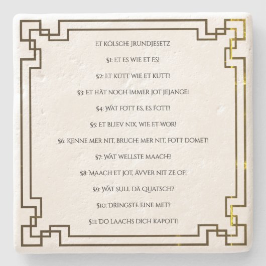 Das Kölsche Grundgesetz – Köln Cologne Jugendstil Stenen Onderzetter (Voorkant)