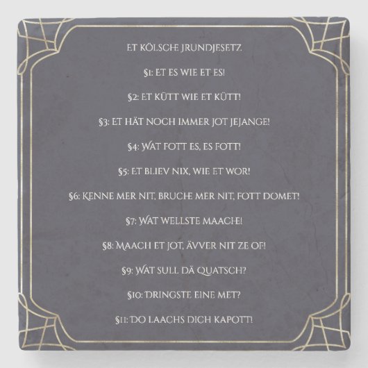 Das Kölsche Grundgesetz – Köln Cologne Jugendstil Stenen Onderzetter (Voorkant)