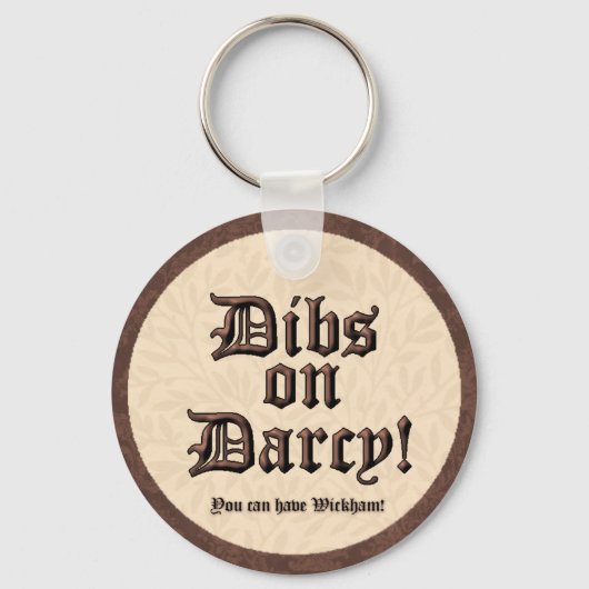 Da's op Darcy. Button Sleutelhanger (Voorkant)