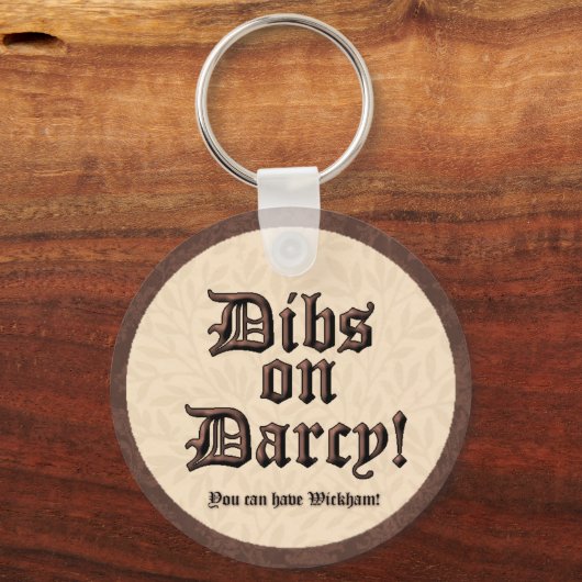 Da's op Darcy. Button Sleutelhanger (Voorkant)
