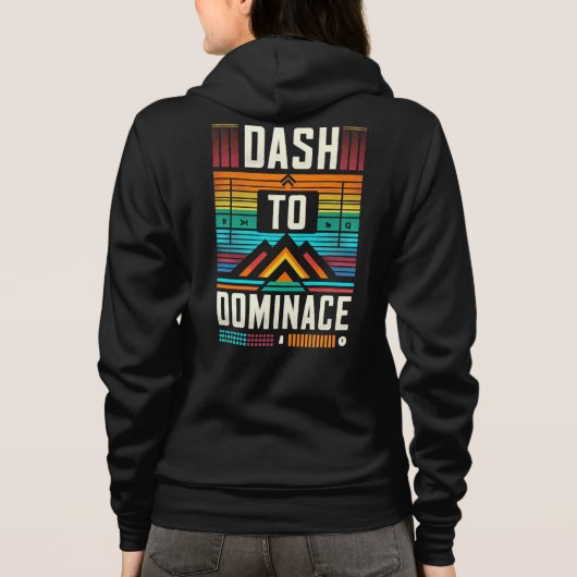 Dash to Dominance Hoodie (Achterkant)