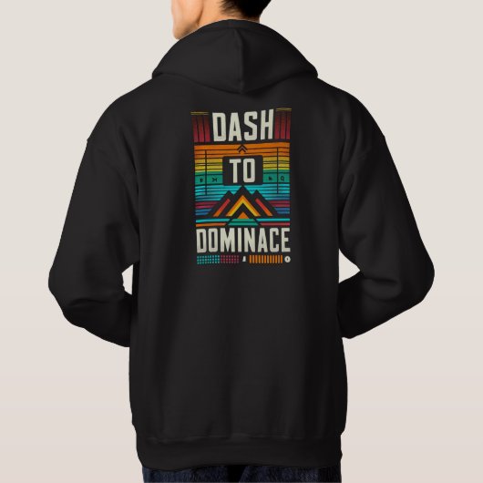 Dash to Dominance Hoodie (Achterkant)