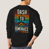 Dash to Dominance T-shirt (Achterkant)