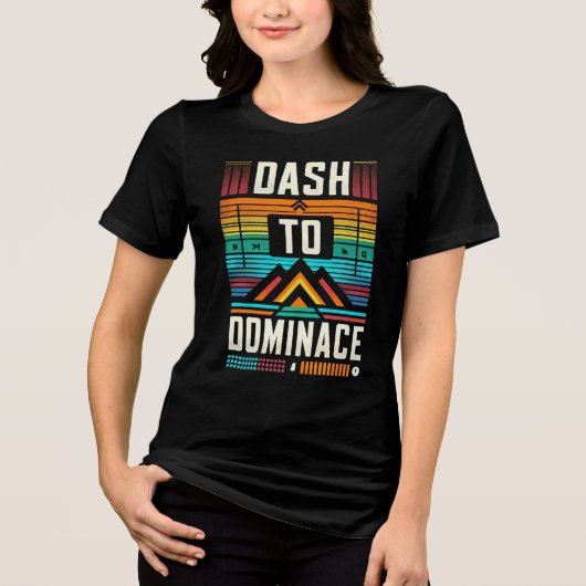 Dash to Dominance Tri-Blend Shirt (Voorkant)