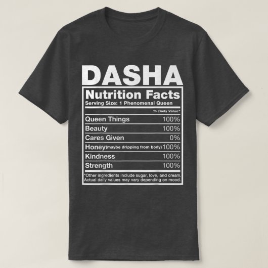 Dasha Nutrition FactsDasha Name Birthday  T-shirt (Design voorkant)