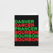 Dasher Dancer Prancer &amp; Bourbon Christmas Holi Kaart (Voorkant)
